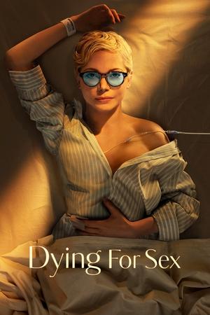 Dying for Sex: 1×2